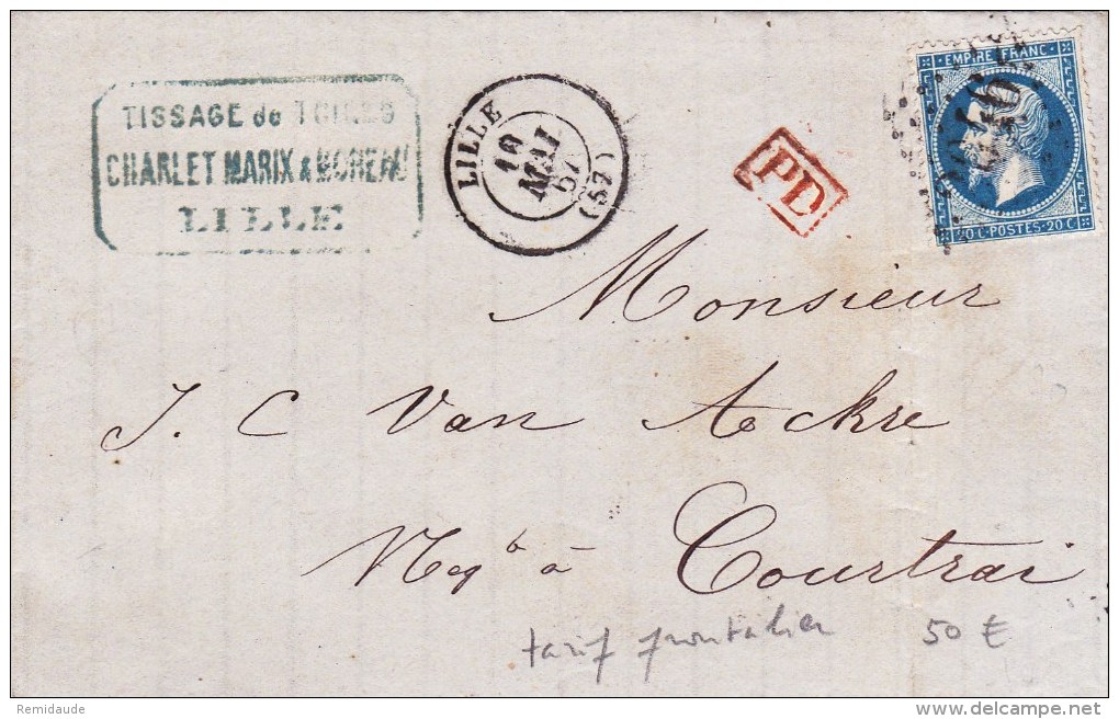 1867 - NORD - TARIF FRONTALIER - LETTRE De LILLE Pour COURTRAI (BELGIQUE) - 1849-1876: Période Classique