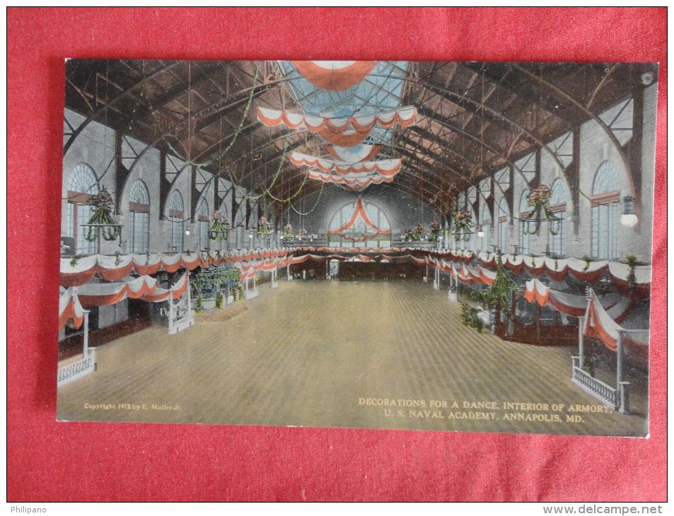 Maryland > Annapolis – Naval Academy   Decorated  For A Dance Interior Armory Not Mailed      Ref 1221 - Annapolis – Naval Academy