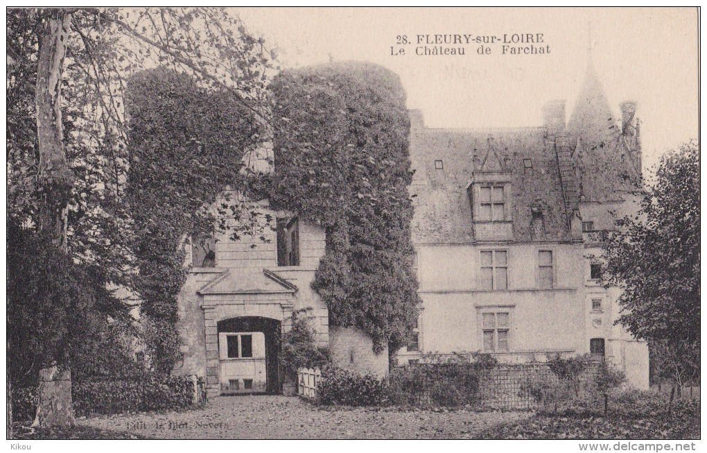 FLEURY Sur LOIRE  -  Le Château De Farchat - - Altri & Non Classificati