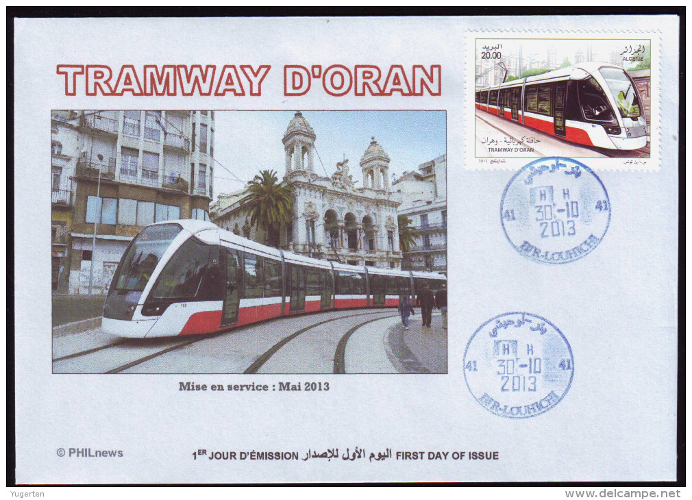 ALGERIA ALGERIE ALGERIEN 2013 - FDC -Oran Straßenbahn Tram Eisenbahnen Strassenbahnen Tranvía - Tranvie