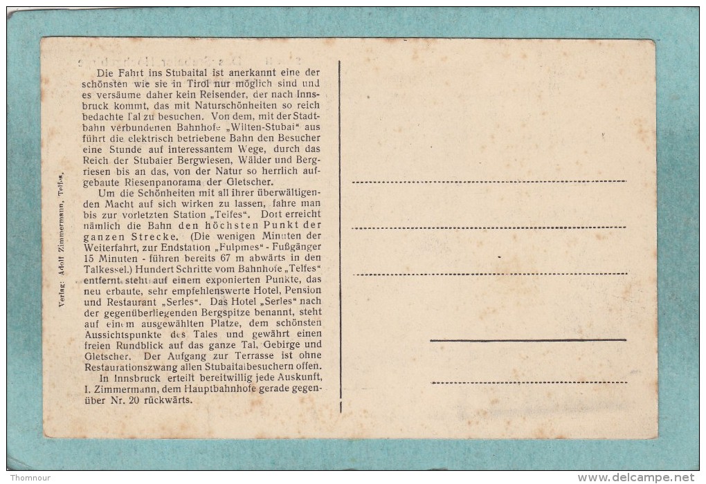 DAS  STUBAIER  HOCHGEBIRGE  -  INNSBRUCKER HÜTTE  2369 Meter   + DAS HOTEL " SERLES " IN  TELFES  -  BELLE CARTE  - - Telfs