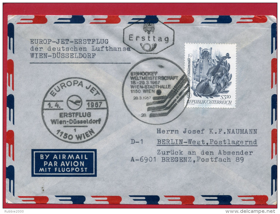 AUTRICHE 1967 EUROP JET ERSTFLUG DER DEUTSCHEN LUFTHANSA WIEN DUSSELDORF PAR AVION ENVELOPPE EN TRES BON ETAT - First Flight Covers