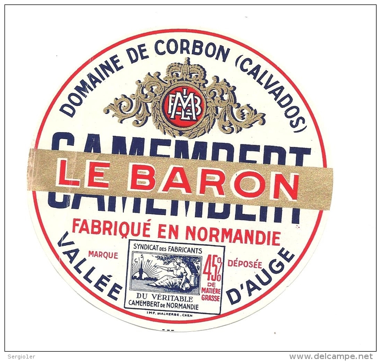 Ancienne Etiquette Fromage Camembert Normandie Le Baron Domaine De Corbon  Vallée D'auge - Fromage