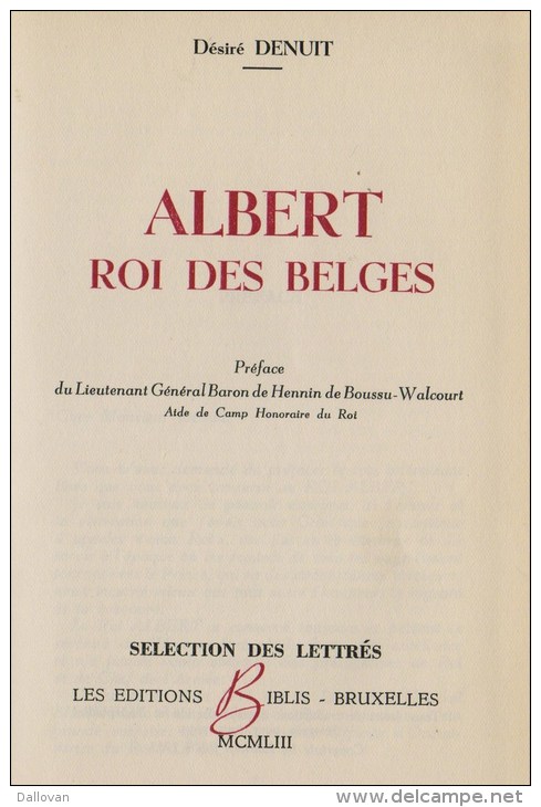 Denuit, Désiré, Albert, Roi Des Belges - Histoire
