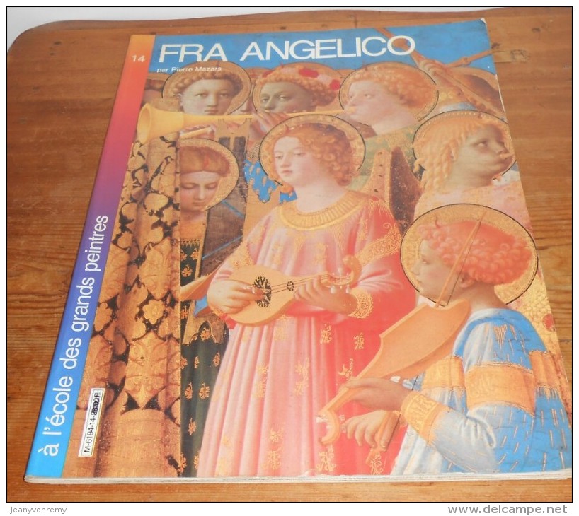 Fra Angelico. Par Pierre Mazars. 1981. - Art
