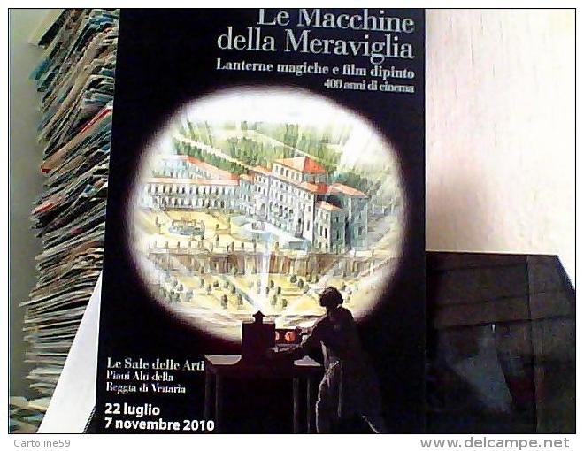 VENARIA REALE MOSTRA MACCHINE DELLA MERAVIGLIA  LANTERNE EFILM  DIPINTO   N2010 EJ5094 - Mostre, Esposizioni