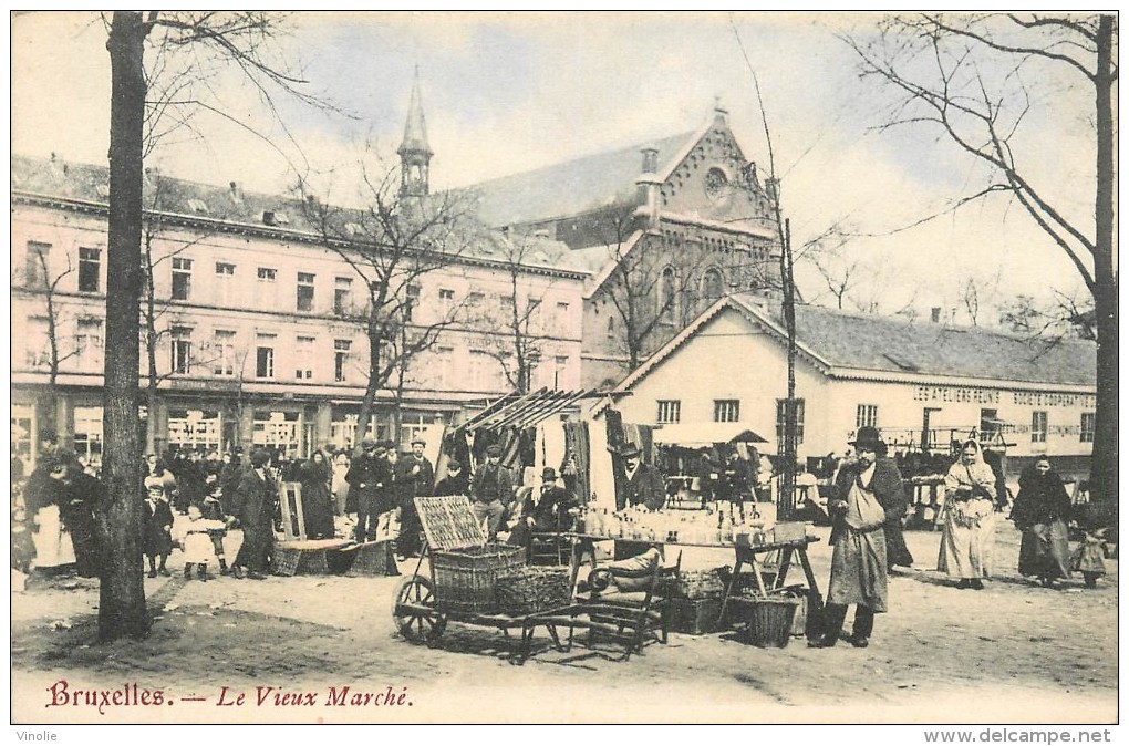 Réf : A14 -1276 :  Bruxelles Le Vieux Marché - Markten