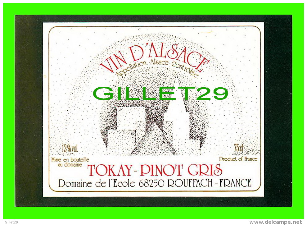 PUBLICITÉ - ADVERTISING - TOKAY-PINOT GRIS, ROUFFACH (68) - VIN D´ALSACE COLLECTION 1991 - TIRAGE No 1139/3000 - - Publicité