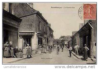 37 - SEMBLANCAY - LA GRANDE RUE - BELLE ANIMATION - Semblançay