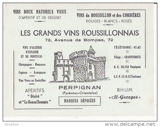 BUVARD PUBLICITAIRE PETIT FORMAT LES GRANDS VINS ROUSSILLONNAIS 72 AV DE BOMPAS PERPIGNAN - Liquor & Beer