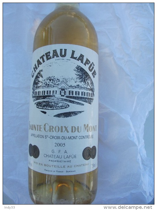 - FRANCE BORDEAUX BLANC . BOUTEILLE 75cl CHATEAU LAFÜE . SAINTE CROIX DU MONT 2005 - Vino