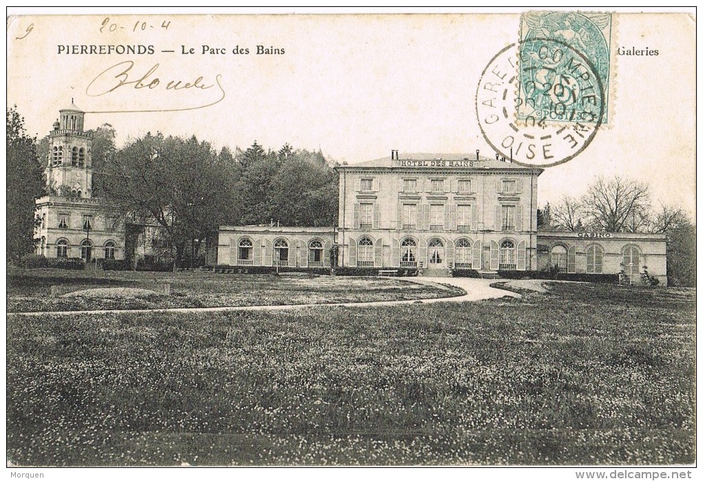 7617. Postal  COMPIEGNE(oise) 1904. Fechador GARE - 1900-29 Blanc