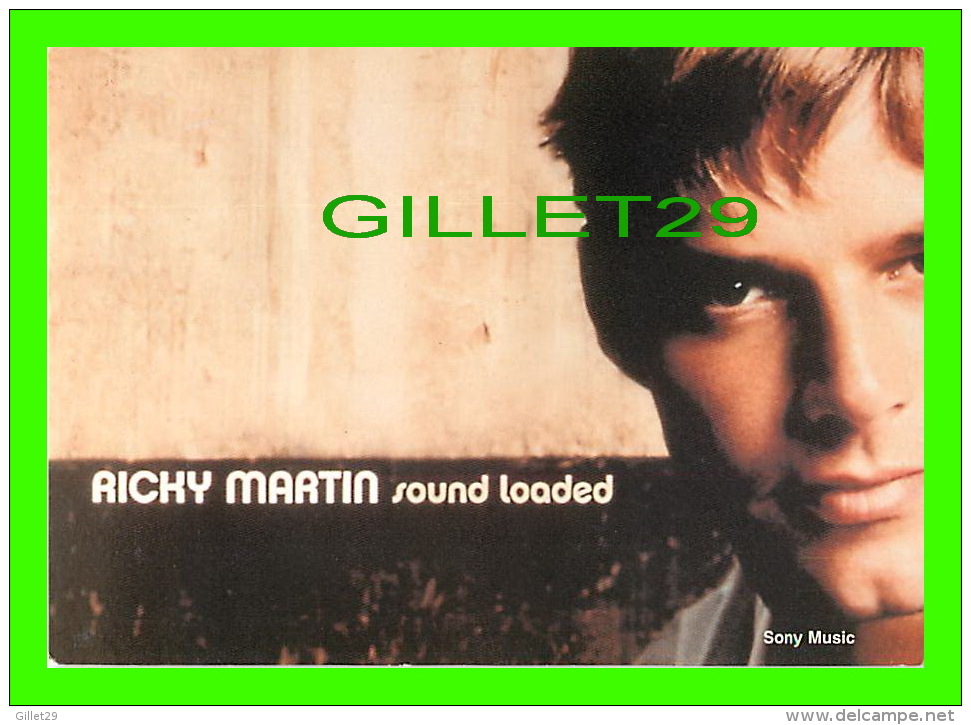 ARTISTES - RICKY MARTIN SOUND LOADED - SONY MUSIC - - Artistes