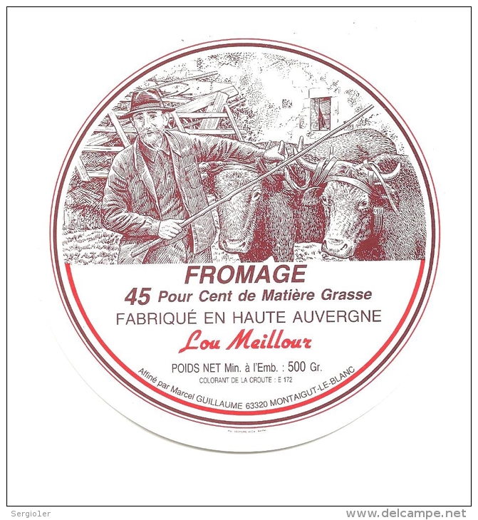 Etiquette Ancienne :Fromage ,de Montagne  Lou Meillour  Montigut Le Blanc  Vaches Fermier  Auvergne Puy De Dome - Fromage