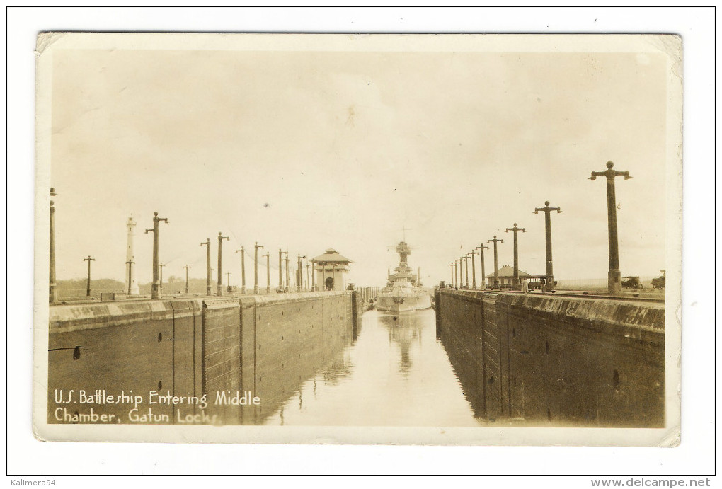 PANAMA  /  U.S.  BATTLESHIP  ENTERING  MIDDLE  CHAMBER , GATUN  LOCKS  ( Navire De Guerre Américain, Canal, Phare ) - Panama