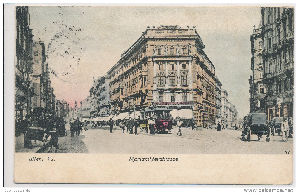 AUSTRIA, WIEN, MARIAHILFERSTRASSE, HOTEL KUMMER, STRASSENBAHN, Near EX Cond.  Hand Colored PC, Used,  1907 - Vienna Center