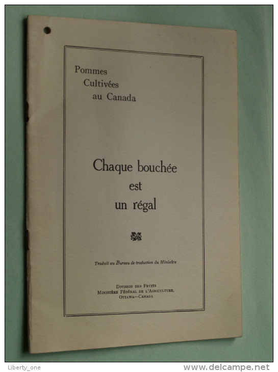 Pommes Cultivées Au Canada ( Div. Fruits ) Bulletin N° 35 Ed. Revisée / Min. Agriculture ( Zie Foto Voor Details ) ! - Advertising