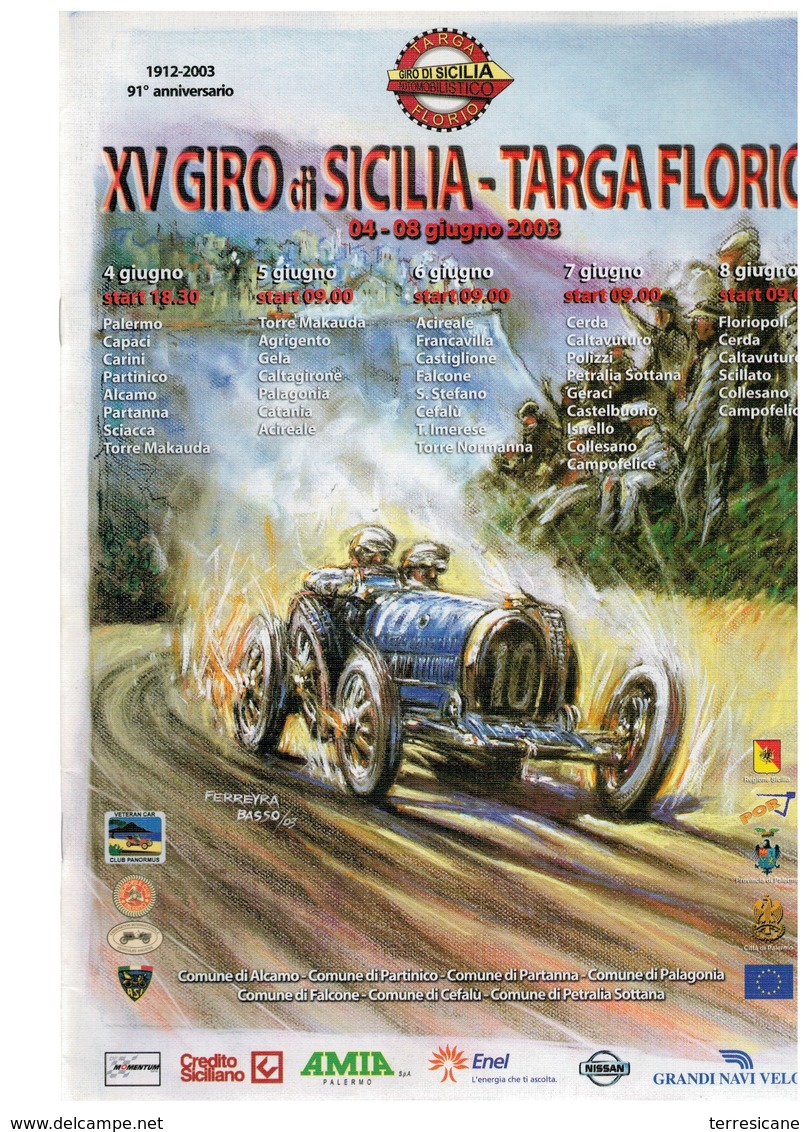 MEMORABILIA SPORTS AUTO MANIFESTO ORIGINALE 70x100 GIRO DI SICILIA TARGA FLORIO BY FERREYRA BASSO  2003 BUGATTI - Autosport - F1