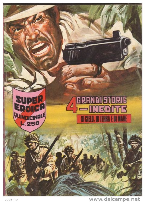 SUPER-EROICA  QUINDICINALE EDIZIONE  DARDO   N.  196 ( CART 38) - Guerre 1939-45