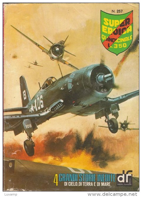 SUPER-EROICA  QUINDICINALE  DARDO   N. 257 ( CART 38) - Oorlog 1939-45