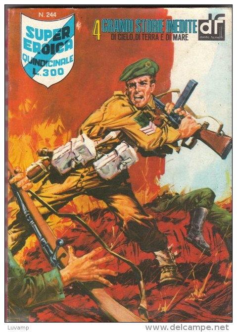 SUPER-EROICA  QUINDICINALE EDIZIONE  DARDO   N.   244 ( CART 38) - War 1939-45