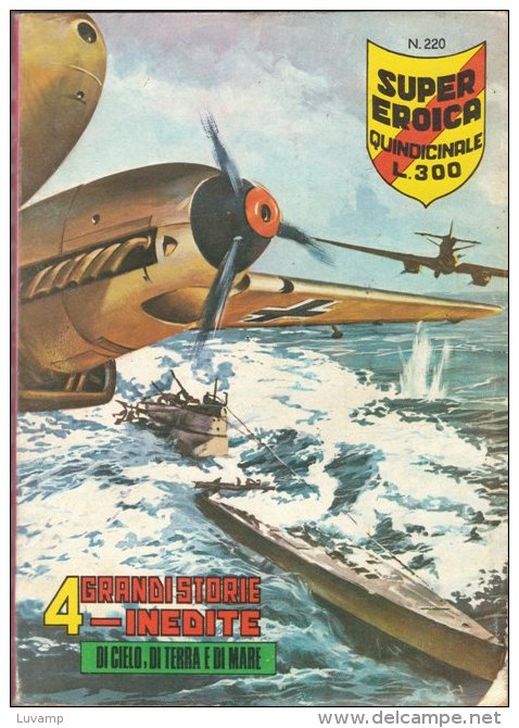 SUPER-EROICA  QUINDICINALE EDIZIONE DARDO   N.  220 ( CART 38) - Guerra 1939-45