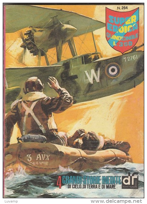 SUPER-EROICA  QUINDICINALE EDIZINE DARDO  N. 264 (CART 38) - War 1939-45