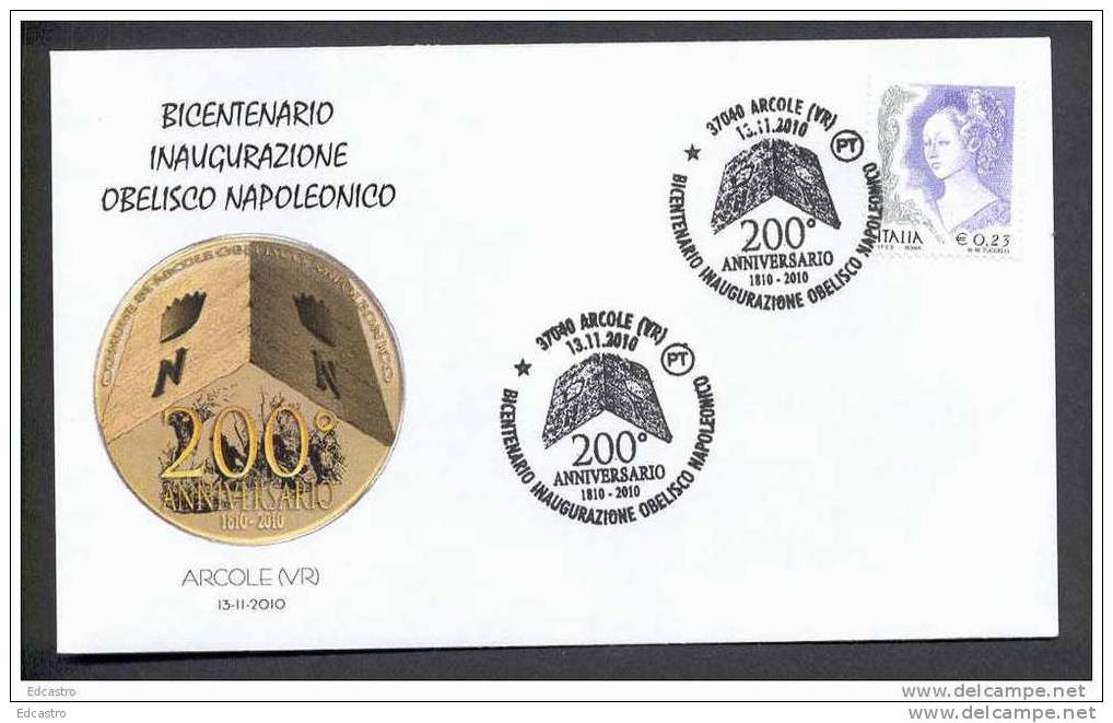 063 ITALY ITALIA 2010. SPECIAL POSTMARK. BICENTENNIAL INAUGURATION NAPOLEONIC OBELISK. Arcole - Napoleon