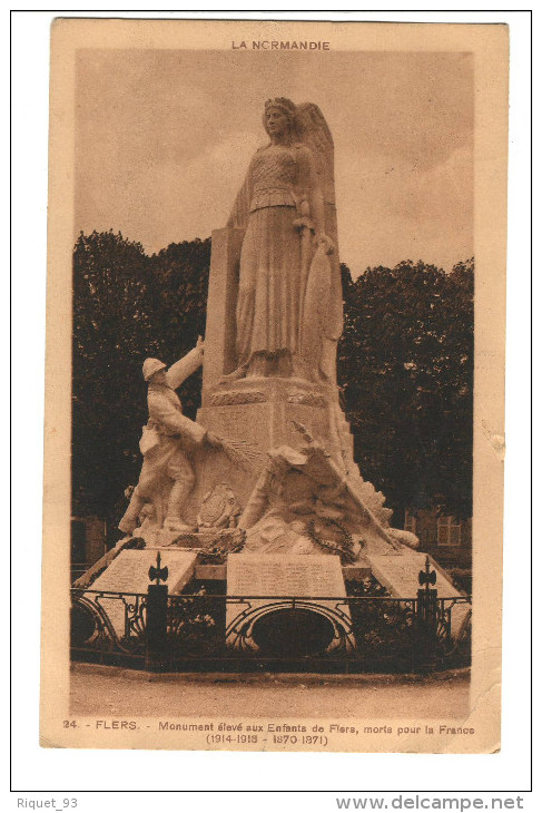 24 - FLERS - Monument élevé Aux Enfants De Flers, Pour La France(1914-1918 -- 1870-1871) - Flers