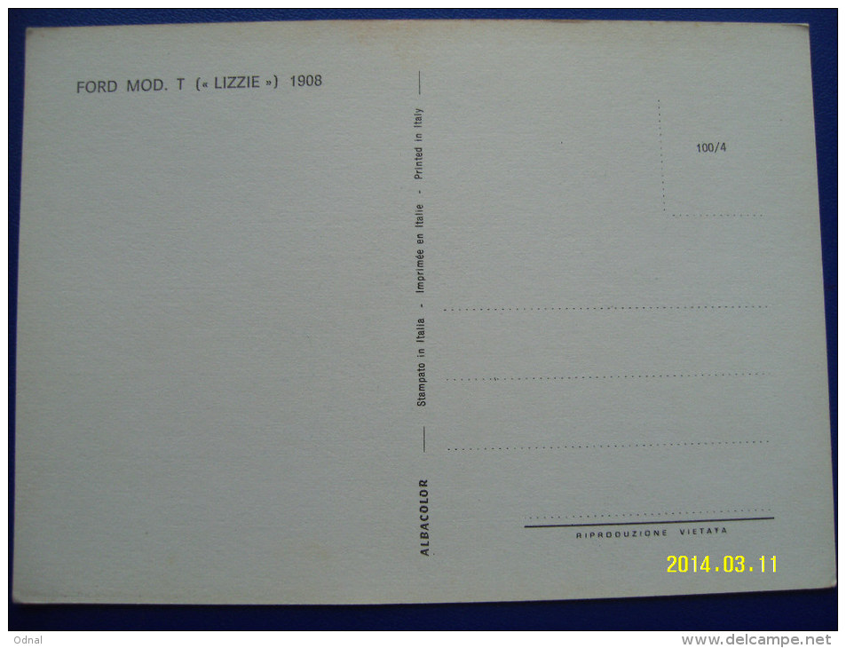 CARTOLINA MACCHINE D'EPOCA  FORD  MOD. T  (= LIZZIE =)  1908 (ORIGINALE  RIPRODUZIONE  VIETATA) - Automobili D'Epoca