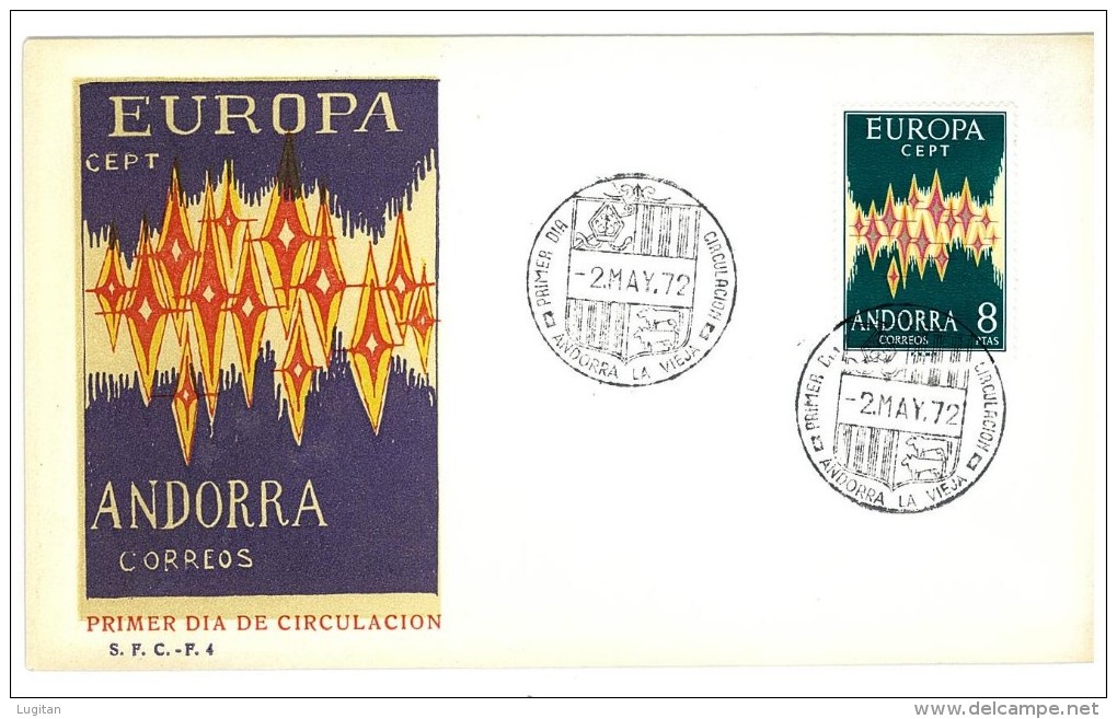 ANDORRA SPAGNOLA - EMISSIONE EUROPA CEPT - FDC F.4 - PRIMER DIA DE CIRCULACION - FDC - 1972