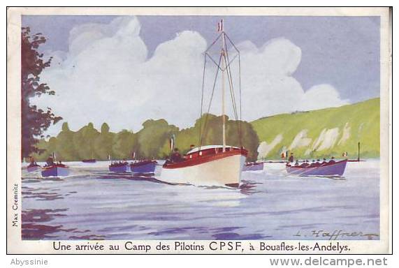 Cpa Illustrée Par HAFFNER - D4 10000001 - Une Arrivée Au Camp Des Pilotins CPSF à BOUAFLES LES ANDELYS - Haffner