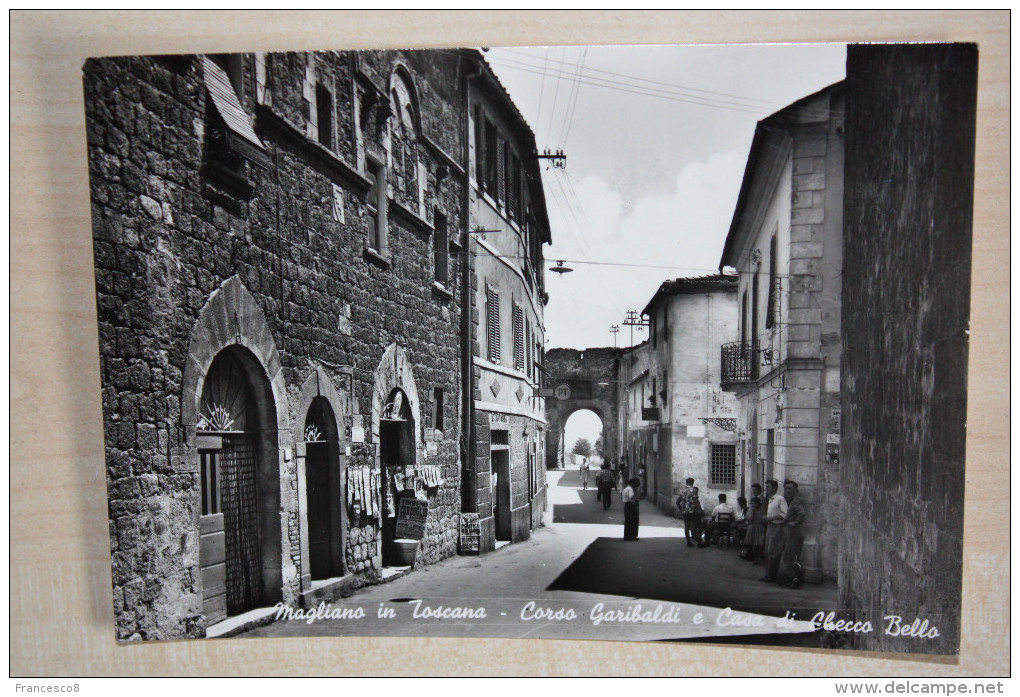 1959 MAGLIANO IN TOSCANA CORSO GARIBALDI E CASA DI CHECCO IL BELLO // GROSSETO - Grosseto