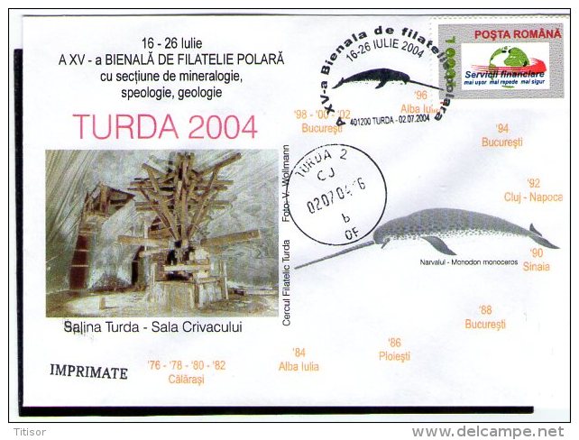 Biennial Polar Exhibition XV. Turda July 2004. (Turda Salt Mine - Narval). - Événements & Commémorations
