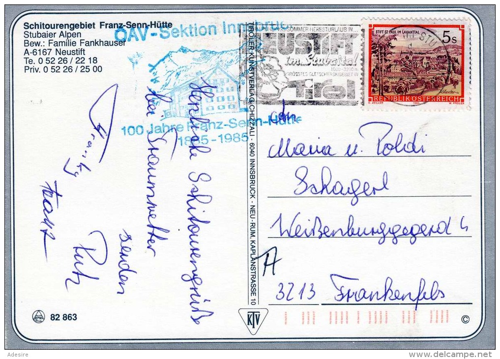 Franz-Senn-Hütte Stubaier Alpen Neustift Tirol, Seespitze, Ruderhofspitze, Karte Gelaufen 1985, 3 Stempel - Neustift Im Stubaital