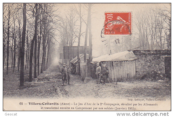 CPA 02 VILLERS COTTERETS Le Jeu D'Arc De La 2eme Compagnie - Villers Cotterets