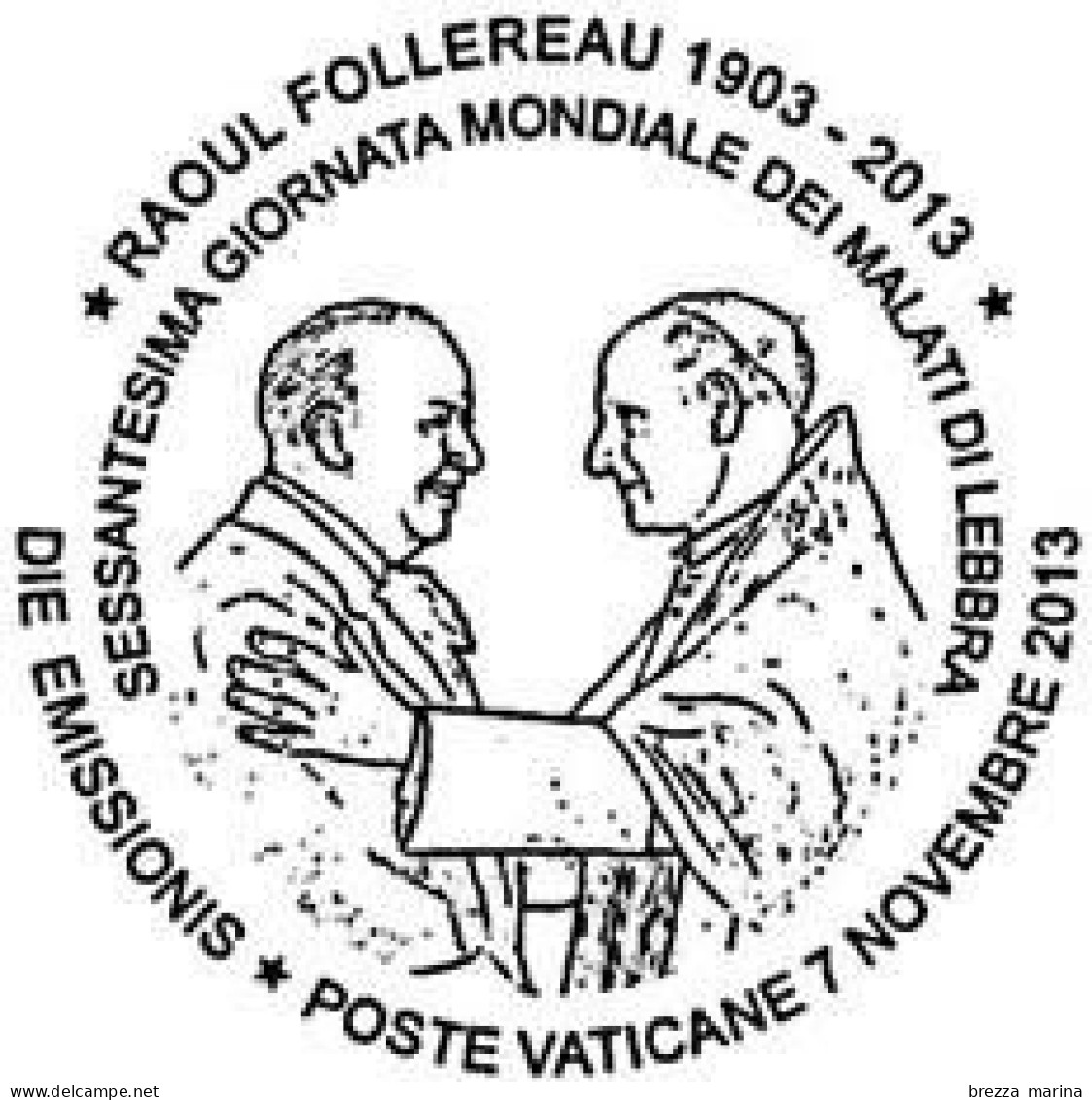 Nuovo - VATICANO - 2013 - 60ª Giornata Mondiale Dei Malati Di Lebbra - 2 € • Raoul Follereau Visita I Lebbrosi - Unused Stamps