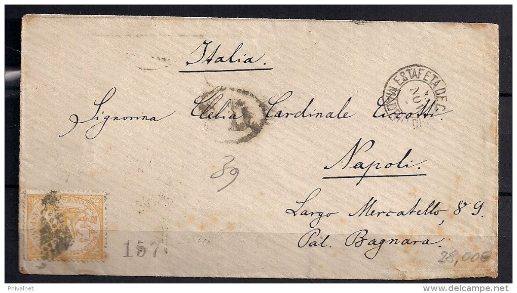 1874, ED. 149, 50 C. AMARILLO, SOBRE CIRCULADO A NÁPOLES - Covers & Documents