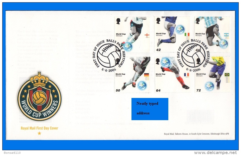 GB 2006-0009, World Cup Winners FDC, Hertford SHS - 2001-2010 Decimal Issues