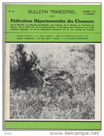 Bulletin Trimestriel Des Fédérations Départementales Des Chasseurs  N°98 - Fischen + Jagen