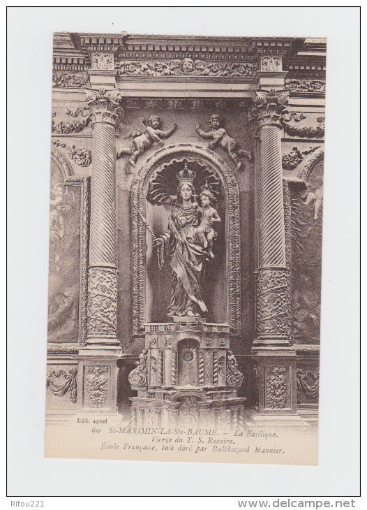 83 - St-MAXIMIN-La SAINTE-BAUME - Basilique - Statues De Vierge - ANGE Enfant Chapelet - Ecole Française Bois Doré - Vergine Maria E Madonne