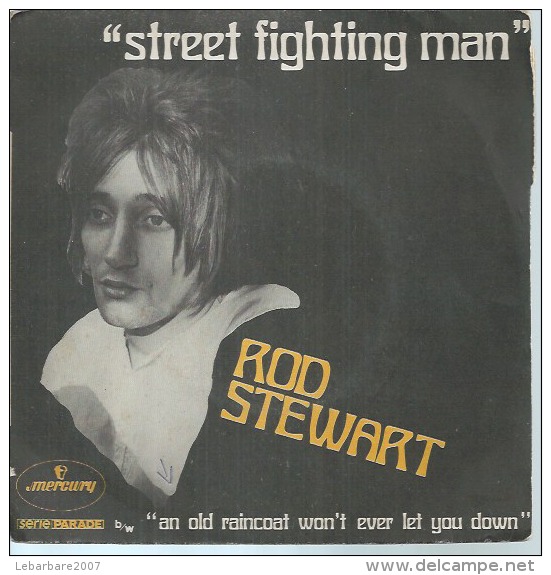45 Tours SP - ROD STEWART  -  MERCURY 127502  " STREET FIGHTING MAN " + 1 - Autres - Musique Anglaise