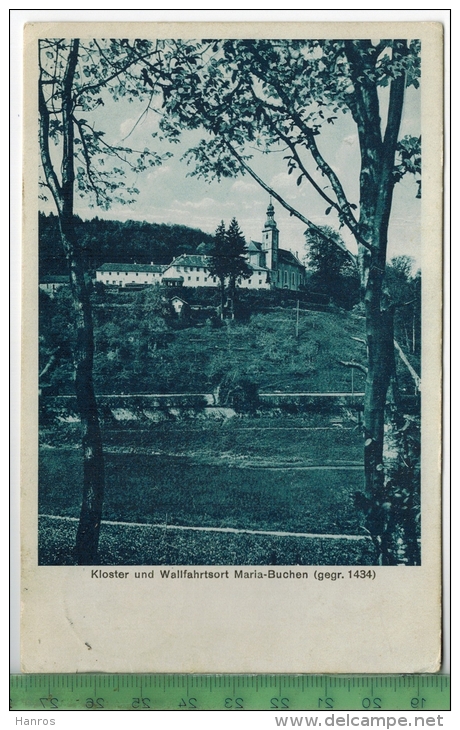 Kloster Und Wallfahrtsort Maria Buchen 1926, Verlag: Schäfer, Lohr A. Main., POST KARTE Mit Frankatur, Mit  Stempel - Lohr