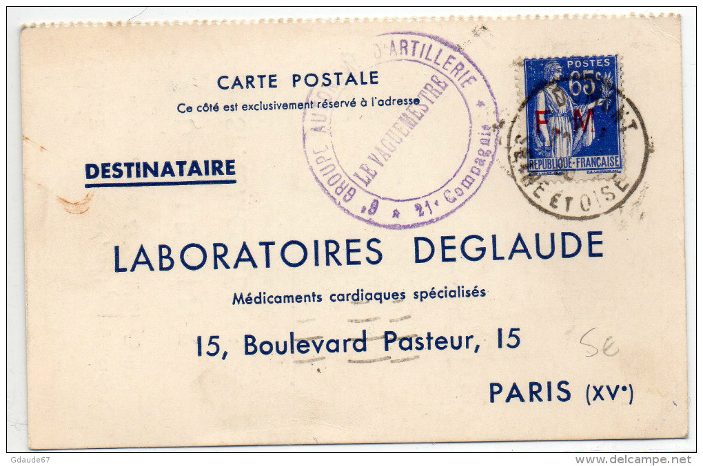 1938 - CARTE COMMERCIALE Favec CACHET MILITAIRE "6° GROUPE AUTONOME D'ARTILLERIE / 21° COMPAGNIE" - LABORATOIRE DEGLAUDE - Military Postmarks From 1900 (out Of Wars Periods)
