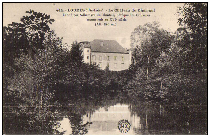 LOUDES Château De Charroul - Loudes