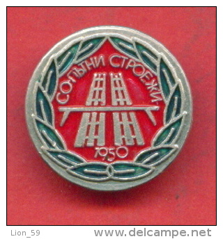 F1171 / Trademarks - BRIDGE ROAD - Economic Association - TRAVEL PLAN 1950 - Bulgaria Bulgarie Bulgarien  - Badge Pin - Trademarks