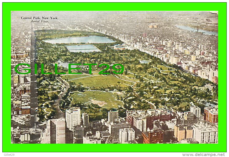 NEW YORK CITY, NY - AERIAL VIEW, CENTRAL PARK - - Parks & Gardens