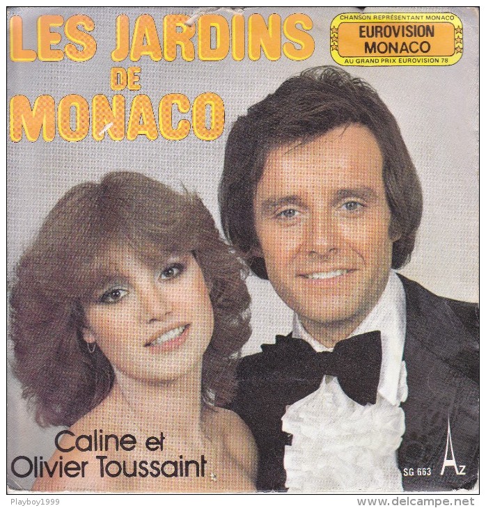 Disque - 45 Tours - Caline Et Olivier Toussaint -les Jardins De Monaco -tous Les Amoureux - Recto Verso - - 78 Rpm - Gramophone Records