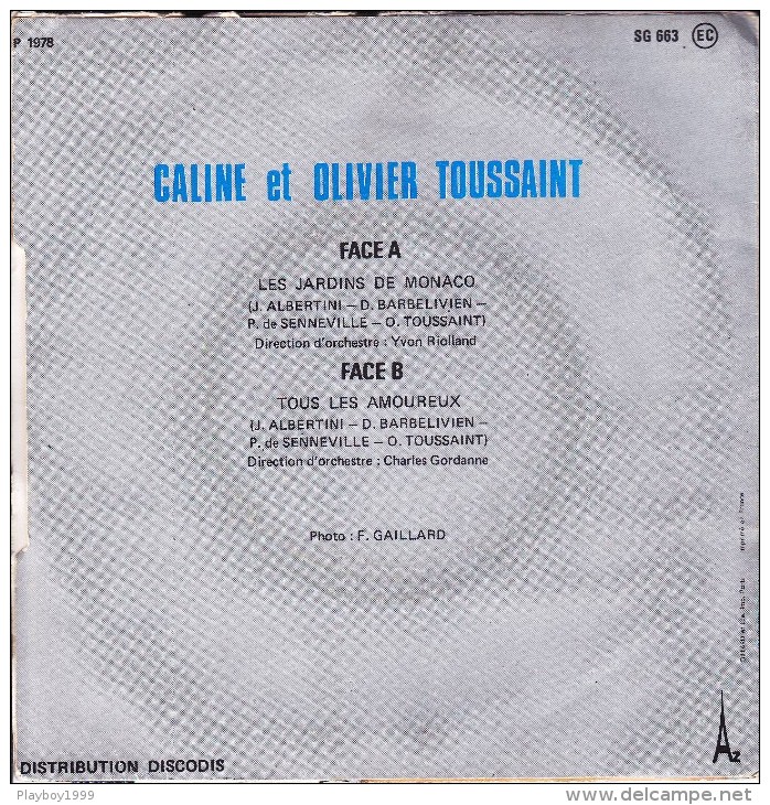 Disque - 45 Tours - Caline Et Olivier Toussaint -les Jardins De Monaco -tous Les Amoureux - Recto Verso - - 78 Rpm - Gramophone Records