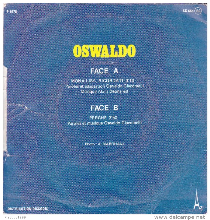 Disque - 45 Tours -Oswaldo - Mona Lisa - Perché - Recto Verso - - 78 Rpm - Gramophone Records